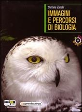 Immagini e percorsi di biologia. Vol. B1-B2. Per il biennio delle Scuole superiori. Con DVD: Apprendiscienza. Con espansione online