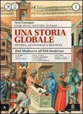 Una storia globale. Atlante geopolitico. Con e-book. Con espansione online. Vol. 1