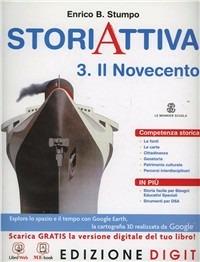 Storia attiva. Per la Scuola media. Vol. 3: Novecento - Enrico Stumpo - Libro Mondadori Education 2013 | Libraccio.it