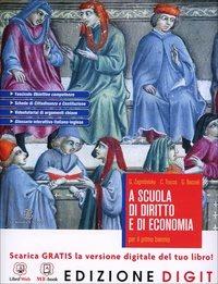 A scuola di diritto e di economia. Vol. unico. Con fascicolo Competenze. Con espansione online - Gustavo Zagrebelsky, Cristina Trucco, Giuseppe Baccelli - Libro Mondadori Education 2013 | Libraccio.it