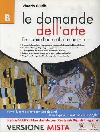 Le domande dell'arte. Vol. B. Per la Scuola media. - Vittorio Giudici, Andrea Pacini - Libro Mondadori Education 2014 | Libraccio.it