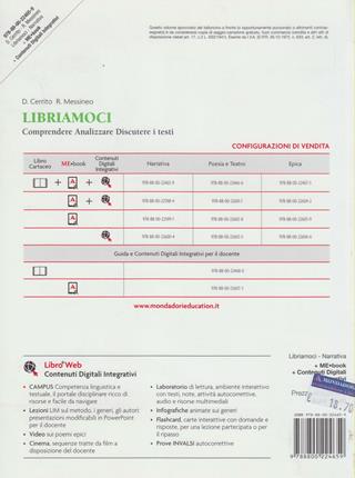 Libriamoci. Comprendere, analizzare, discutere i testi. Narrativa. Per le Scuole superiori. - Daniele Cerrito, Rita Messineo - Libro Mondadori Education 2014 | Libraccio.it