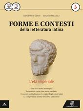 Forme e contesti della letteratura latina. Con e-book. Con espansione online. Vol. 3