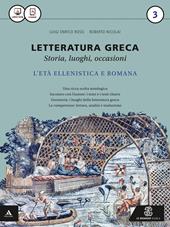 Letteratura greca. Con e-book. Con espansione online. Vol. 3