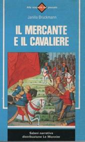 Il mercante e il cavaliere