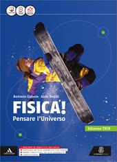 Fisica pensare l'universo. Vol. unico. Ediz. tech. Con e-book. Con espansione online