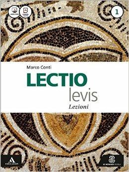 Lectio levis. Lezioni. Con e-book. Con espansione online. Vol. 1 - Marco Conti - Libro Mondadori Education 2016 | Libraccio.it