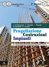 Progettazione costruzioni impianti. Vol. 2A-2B. Con e-book. Con espansione online