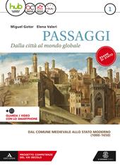 Passaggi. dalla città al mondo globale. Con e-book. Con espansione online. Con 2 libri: Atlante-CLIL. Vol. 1