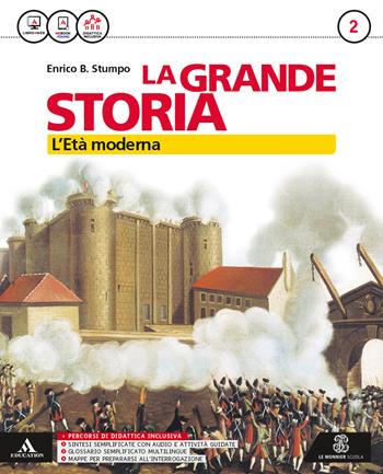 La grande storia. Con e-book. Con espansione online. Vol. 2 - Enrico B. Stumpo - Libro Mondadori Education 2017 | Libraccio.it