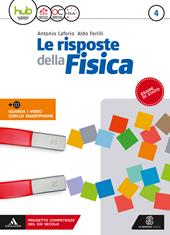 Le risposte della fisica. Con e-book. Con espansione online. Vol. 2