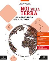 Noi sulla terra. e professionali. Con e-book. Con espansione online. Con Libro: Atlante geografico