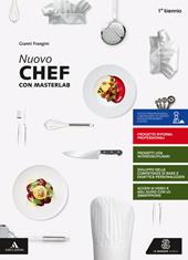 Nuovo chef. Per il 1° biennio degli Ist. professionali. Con e-book. Con espansione online. Con 3 libri: masterlav-Aiuto allo studio-Quaderno