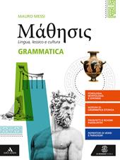 Mathesis. Grammatica. Per i Licei. Con e-book. Con espansione online