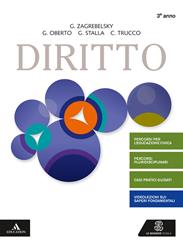 Diritto. Per il 3° anno degli Ist. tecnici e professionali. Con e-book. Con espansione online. Vol. 1 - Gustavo Zagrebelsky, Giacomo Oberto, STALLA GIACOMO MARIA - Libro Le Monnier 2020 | Libraccio.it