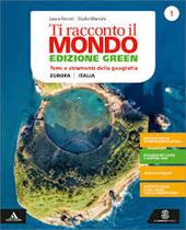 Ti racconto il mondo. Ediz. green. Volume 1 + atlante 1 (regioni 1 on line). Per la Scuola media. Con e-book. Con espansione online. Vol. 1