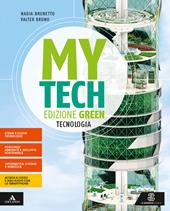 Mytech. Ediz. green. Tecnologia + atlante + disegno + mebook. Con e-book. Con espansione online
