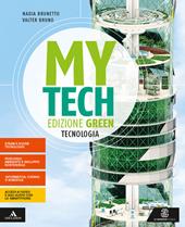 Mytech. Ediz. green. Tecnologia + atlante. Con e-book. Con espansione online