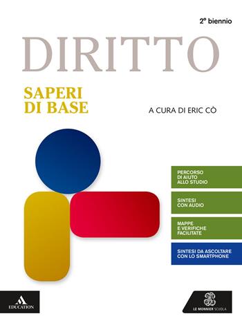 Diritto. Saperi di base. Per gli Ist. tecnici e professionali. - Gustavo Zagrebelsky, Giacomo Oberto, STALLA GIACOMO MARIA - Libro Le Monnier 2020 | Libraccio.it