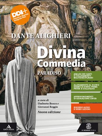 La Divina Commedia. Paradiso. Con e-book. Con espansione online - Dante Alighieri - Libro Le Monnier 2022 | Libraccio.it
