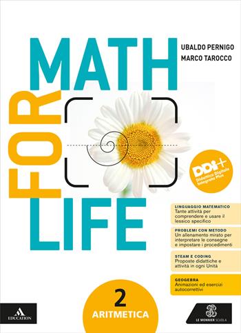 Math for life. Aritmetica. Geometria. Con e-book. Con espansione online. Vol. 2 - Ubaldo Pernigo, Marco Tarocco - Libro Le Monnier 2024 | Libraccio.it