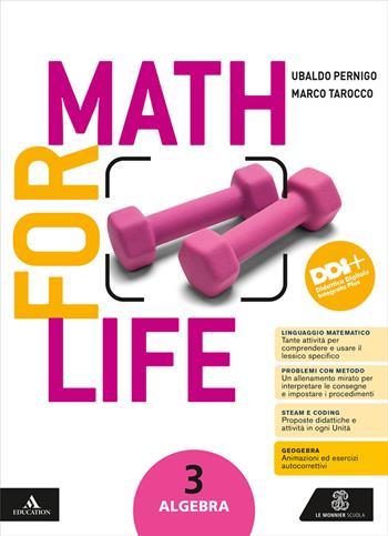 Math for life. Aritmetica. Geometria. Con Quaderno per gli esercizi. Per la Scuola media. Vol. 3 - Ubaldo Pernigo, Marco Tarocco - Libro Le Monnier 2024 | Libraccio.it