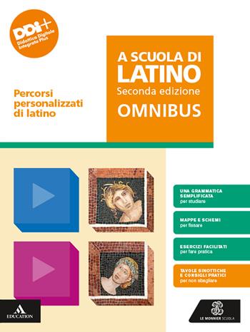 A scuola di latino. Omnibus - Percorsi personalizzati di latino. Con e-book. Con espansione online - Gian Biagio Conte - Libro Le Monnier 2024 | Libraccio.it