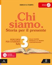 Chi siamo. Non italofoni. Per la Scuola media. Con e-book. Con espansione online. Vol. 3