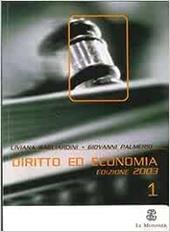 Diritto ed economia. Con floppy disk. Vol. 1