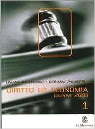 Diritto ed economia. Per le Scuole superiori. Con floppy disk. Vol. 1 - Liviana Gagliardini, Giovanni Palmerio - Libro Mondadori Education 2003 | Libraccio.it