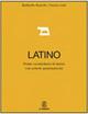Primo dizionario di latino. Con schede grammaticali e apparati - Raffaello Bianchi, Onorio Lelli - Libro Mondadori Education 2003 | Libraccio.it
