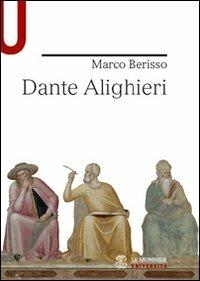 Dante Alighieri - Marco Berisso - Libro Mondadori Education 2011 | Libraccio.it