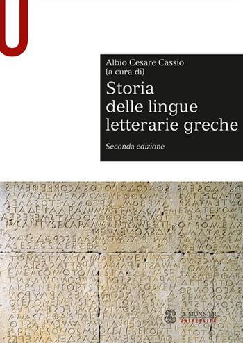 Storia delle lingue letterarie greche - Albio Cesare Cassio - Libro Mondadori Education 2016, Sintesi | Libraccio.it