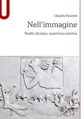 Nell'immagine. Realtà, fantasia, esperienza estetica