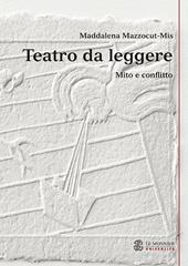 Teatro da leggere. Mito e conflitto