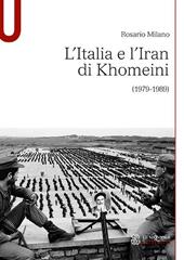 L'Italia e l’Iran di Khomeini (1979-1989)