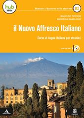 Il nuovo affresco italiano B2. Corso di lingua italiana per stranieri. Con e-book. Con espansione online. Con CD-Audio