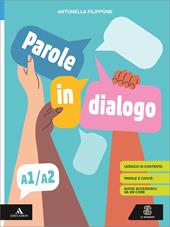 Parole in dialogo A1/A2. Con Audio