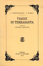 Viaggi in Terrasanta (rist. anast.)