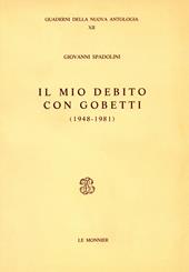 Il mio debito con Gobetti (1948-1981)