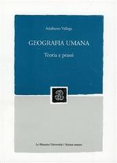 Geografia umana. Teoria e prassi