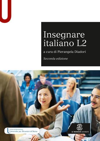 Insegnare italiano L2  - Libro Le Monnier Università 2022, Sintesi | Libraccio.it