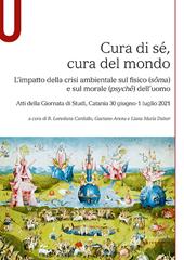 Cura di sé, cura del mondo. L'impatto della crisi ambientale sul fisico (sôma) e sul morale (psychê) dell'uomo