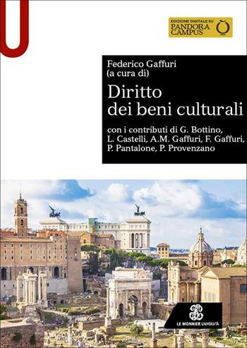 Diritto dei beni culturali  - Libro Le Monnier Università 2023, Sintesi | Libraccio.it