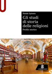 Gli studi di storia delle religioni. Profilo storico