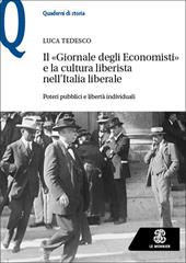 Il «Giornale degli Economisti» e la cultura liberista nell’Italia liberale. Poteri pubblici e libertà individuali