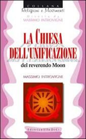 La chiesa dell'unificazione del reverendo Moon