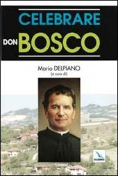 Celebrare don Bosco