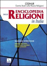 Enciclopedia delle religioni in Italia  - Libro Editrice Elledici 2001, Religioni e movimenti | Libraccio.it