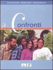 Confronti. Percorsi di riflessione di cultura religiosa per il biennio della Scuola superiore. Vol. 1